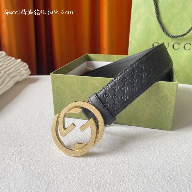 特 Gucci 经典款面进口原厂压花 搭配原厂皮底 精品钢扣 宽4.0 Cm 经典永不过时款 潮流大方 时尚百搭